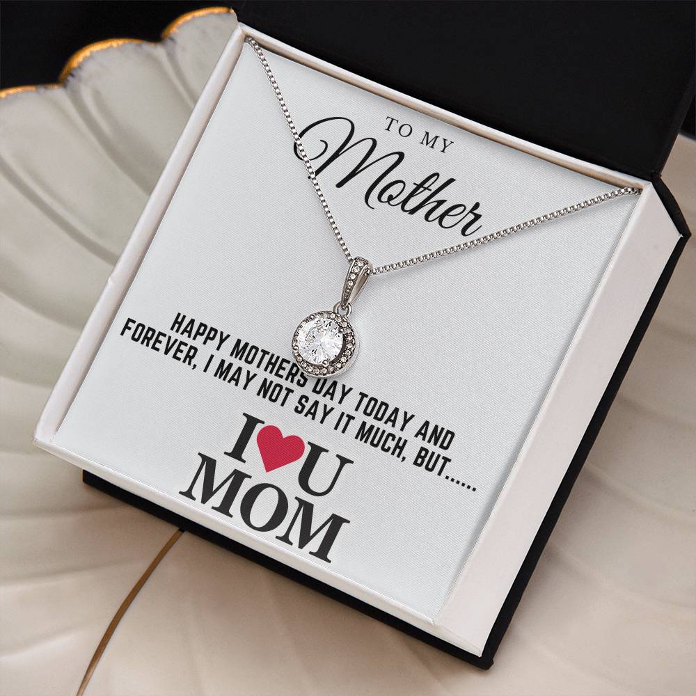 Happy mothers day - Eternal Hope Necklace