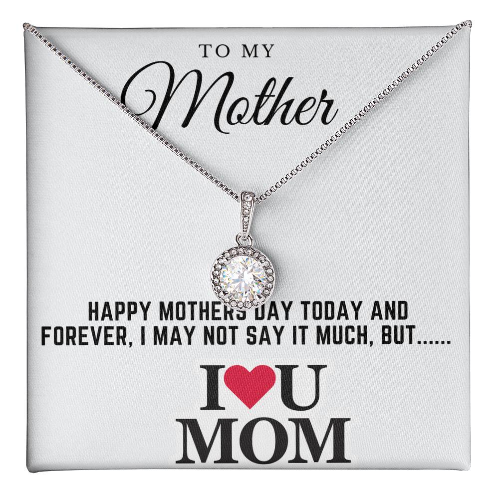 Happy mothers day - Eternal Hope Necklace