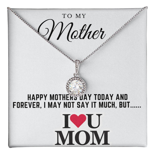 Happy mothers day - Eternal Hope Necklace
