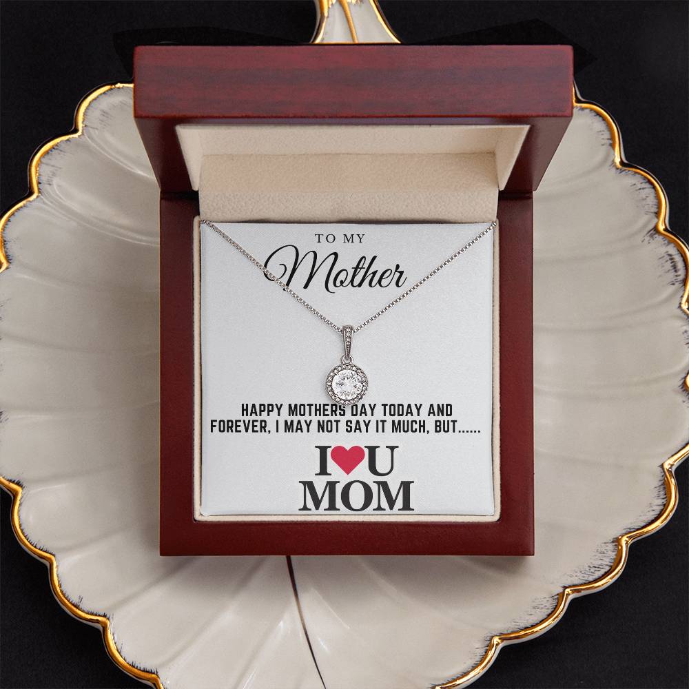 Happy mothers day - Eternal Hope Necklace