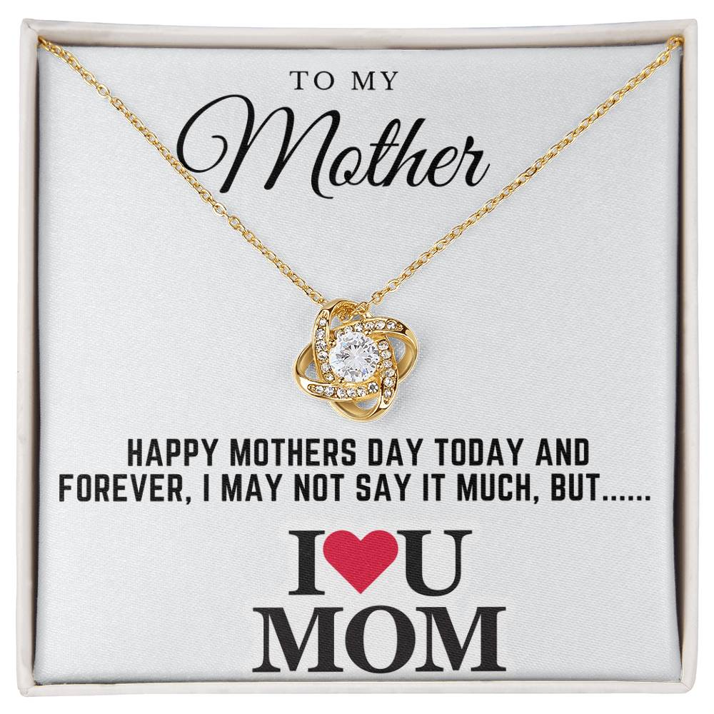 happy mothers day - Love Knot Necklace